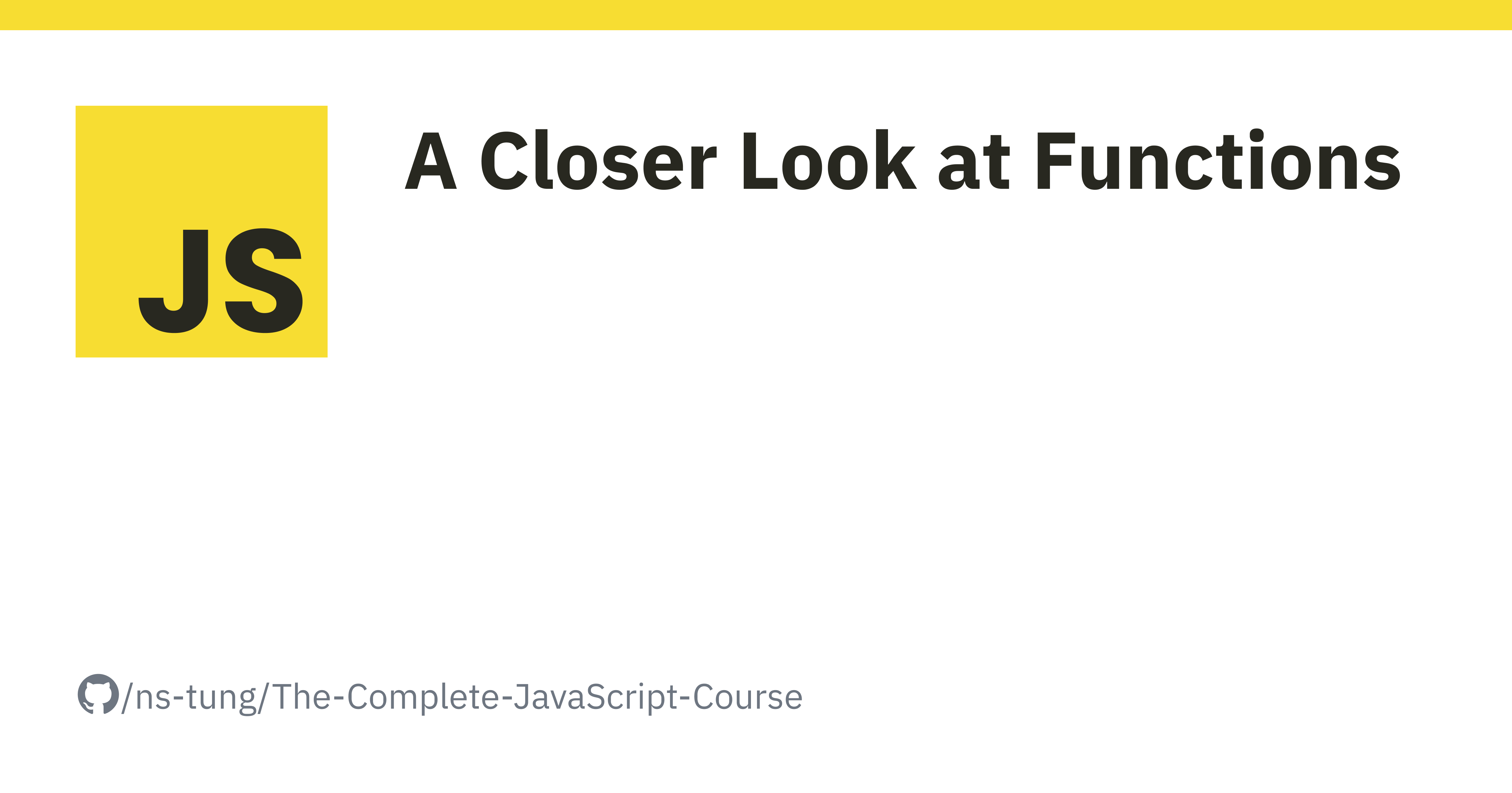 A Closer Look at Functions