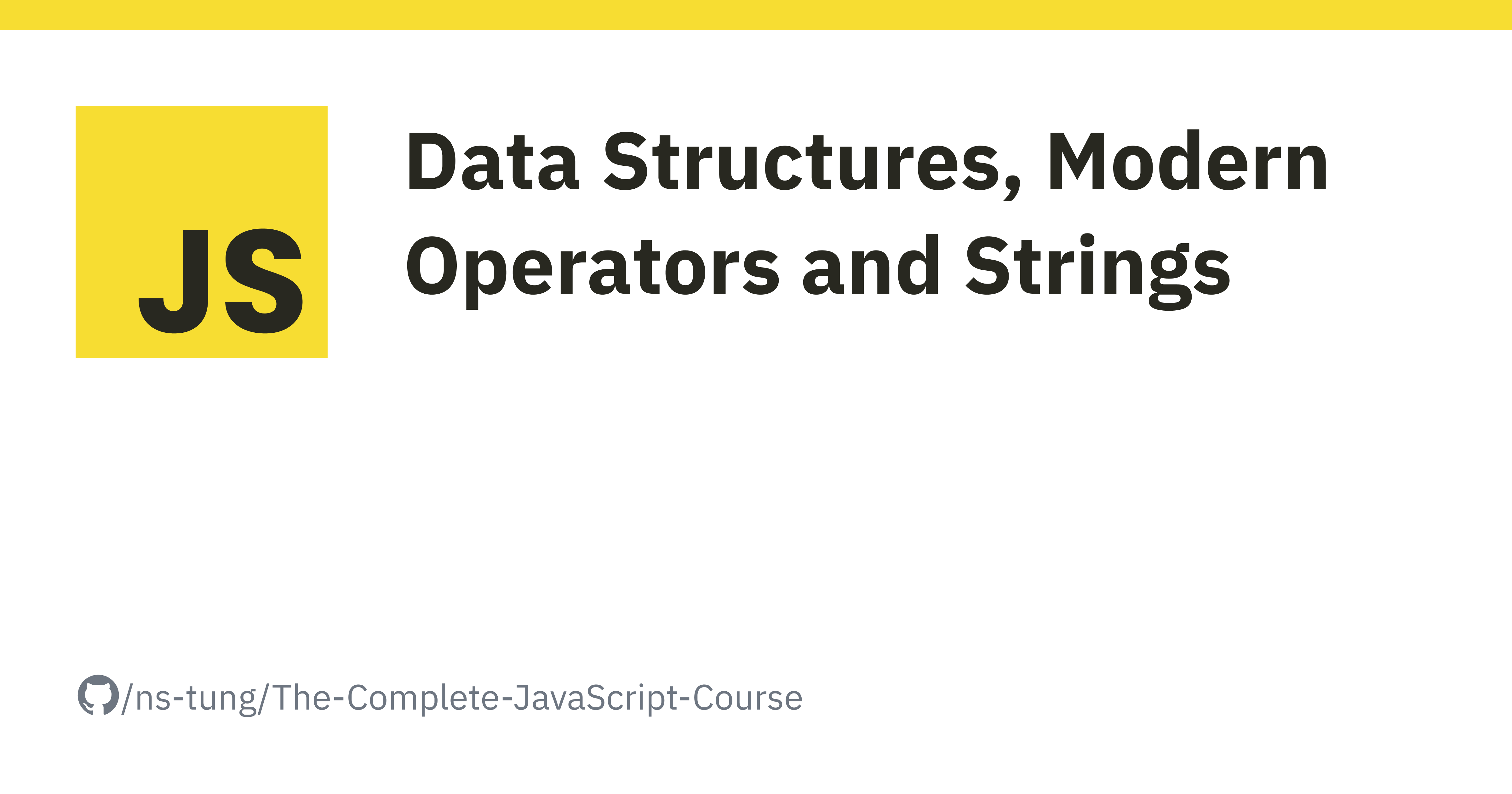 Data Structures, Modern Operators and Strings