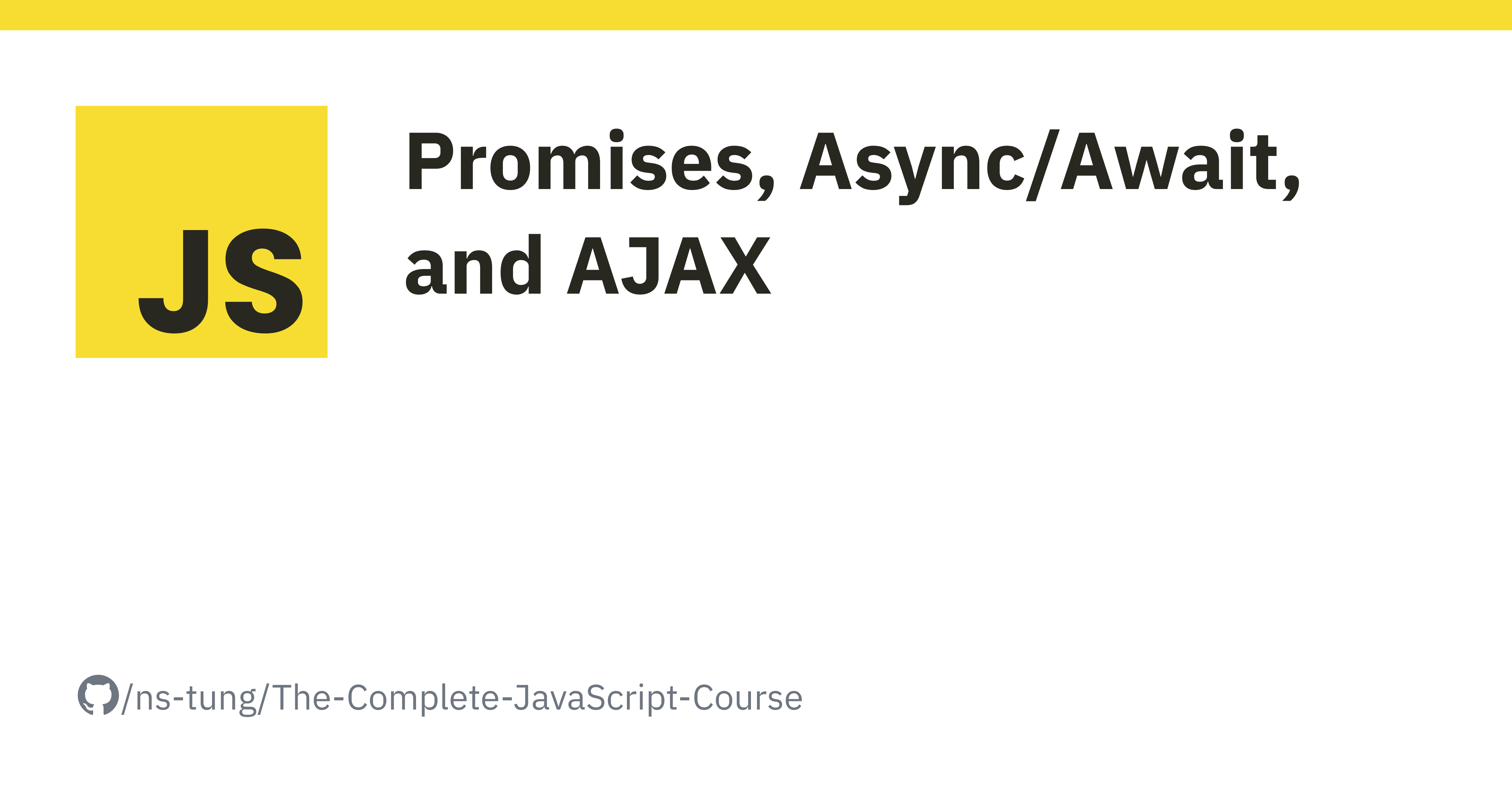 Asynchronous JavaScript: Promises, Async/Await, and AJAX